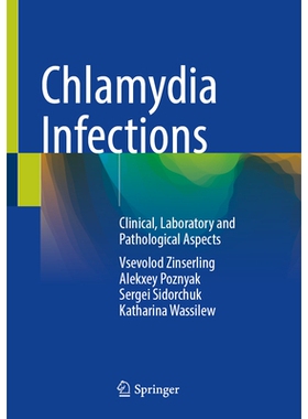 预订 Chlamydia Infections: Clinical, Laboratory and Pathological Aspects 衣原体感染：临床、实验室与病理方面: 97830319964