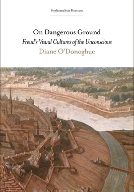 【预订】On Dangerous Ground: Freud’s Visual Cultures of the Unconscious