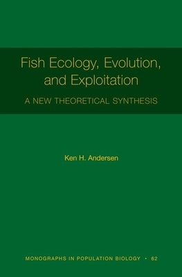 【预订】Fish Ecology, Evolution, and Exploitation