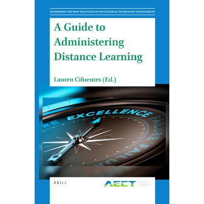 预订 A Guide to Administering Distance Learning 《远程教育管理指南》: 9789004471368