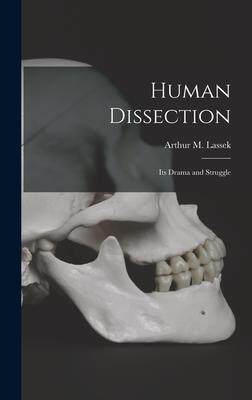 [预订]Human Dissection; Its Drama and Struggle 9781013778919