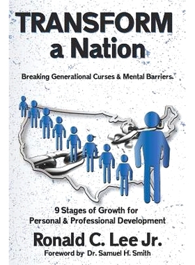 预订 TRANSFORM A Nation: Reversing Generational Curses and Mental Barriers: 9781794263246