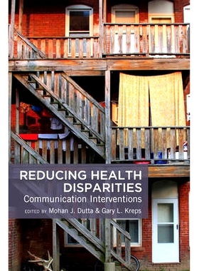 预订 Reducing Health Disparities: Communication Interventions: 9781433119057