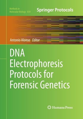 【预订】DNA Electrophoresis Protocols for Forensic Genetics