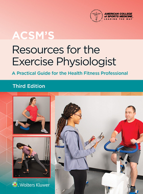 【预订】Acsm’s Resources for the Exercise Physiologist