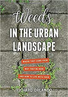From Here and 预订 9781623172114 Come They Why How Where They’re Landscape the Them Live with Weeds Urban