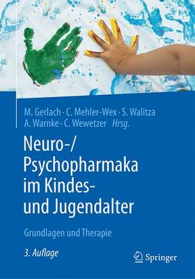 预订 Neuro-/Psychopharmaka im Kindes- und Jugendalter 书籍/杂志/报纸 科学技术类原版书 原图主图