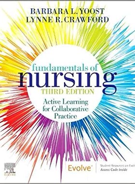 【预订】Fundamentals of Nursing:Active Learning for Collaborative Practice 9780323834667