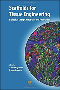 【预售】Scaffolds for Tissue Engineering