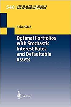 【预订】Optimal Portfolios with Stochastic Interest Rates and Defaultable Assets 9783540212300