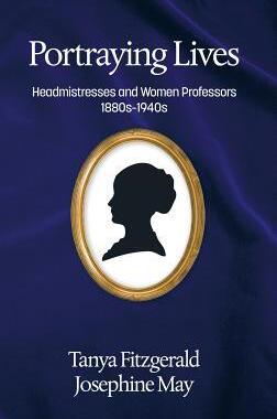 [预订]Portraying lives: Headmistresses and Women Professors 1880s-1940s(HC) 9781681234472