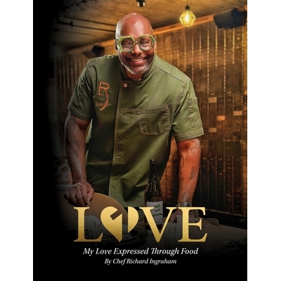 预订 Love: My Love Expressed Through Food: 9798869355072