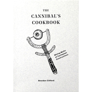 9781951541439 食人者食谱 Constructions Cyclopean 挖掘神话 The Cannibal’s Cookbook 预订 Mining ：独眼巨人 Myths