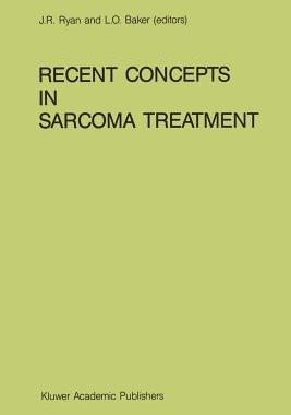 【预订】Recent Concepts in Sarcoma Treatment