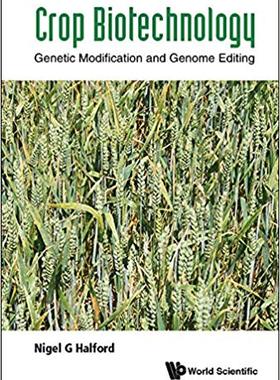 【预售】Crop Biotechnology: Genetic Modification and Genome Editing