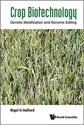 【预售】Crop Biotechnology: Genetic Modification and Genome Editing