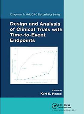【预售】Design and Analysis of Clinical Trials with Time-to-Event Endpoints