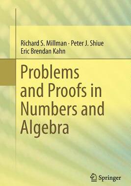 【预订】Problems and Proofs in Numbers and Algebra