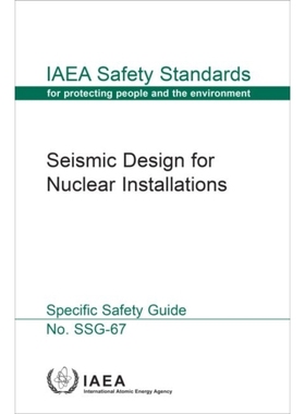 预订 Seismic Design for Nuclear Installations 核装置的抗震设计: 9789201174215
