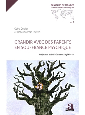预订 Grandir avec des parents en souffrance psychique 与患有精神病的父母一起成长: 9782806103420