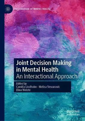 【预订】Joint Decision Making in Mental Health