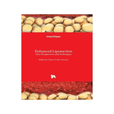 [预订]Enhanced Liposuction - New Perspectives and Techniques 9781839628238