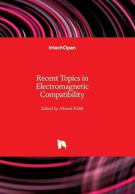 [预订]Recent Topics in Electromagnetic Compatibility 9781839696688