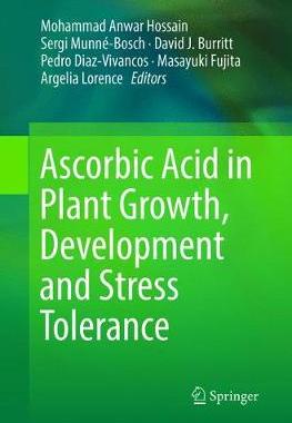 【预订】Ascorbic Acid in Plant Growth, Development and Stress Tolerance