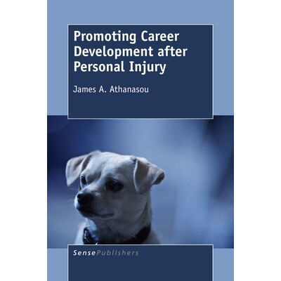 预订 Promoting Career Development after Personal Injury 遭遇人身伤害之后的职业发展: 9789463008341