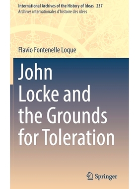 预订 John Locke and the Grounds for Toleration 约翰·洛克与宽容的理由: 9783030903626