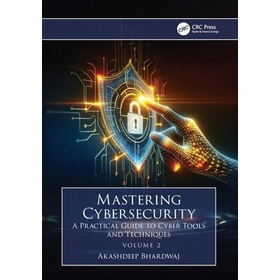A Practical Guide to Cyber Tools and Tec