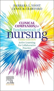 【预订】Clinical Companion for Fundamentals of Nursing: Active Learning for  9780323828185