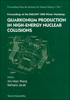 【预订】Quarkonium Production in High-Energy Nuclear Collisions
