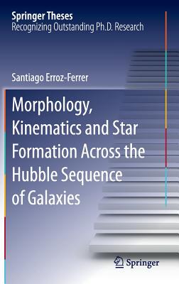 【预订】Morphology, Kinematics and Star Formation Across the Hubble Sequence of Galaxies