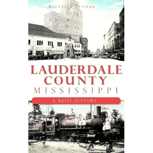 Mississippi County Brief 9781540224897 预订 History Lauderdale