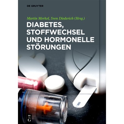 预订 Diabetes, Stoffwechsel und hormonelle Störungen: 9783110681925