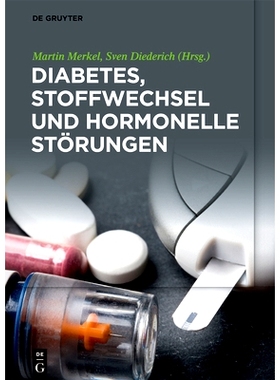 预订 Diabetes, Stoffwechsel und hormonelle Störungen: 9783110681925
