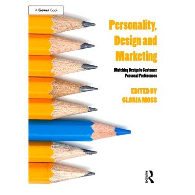 预订 Personality, Design and Marketing: Matching Design to Customer Personal Preferences 个性、设计与营销：把设计与客户