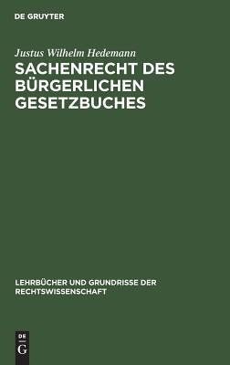 【预订】Sachenrecht des Bürgerlichen Gesetzbuches 9783111165455