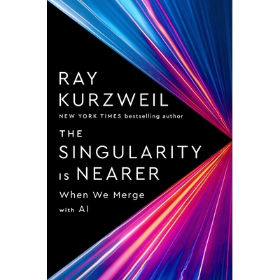 预订 The Singularity is Nearer: When We Merge with Computers 奇点越来越近，: 9780399562761