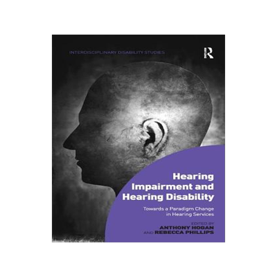 预订 Hearing Impairment and Hearing Disability