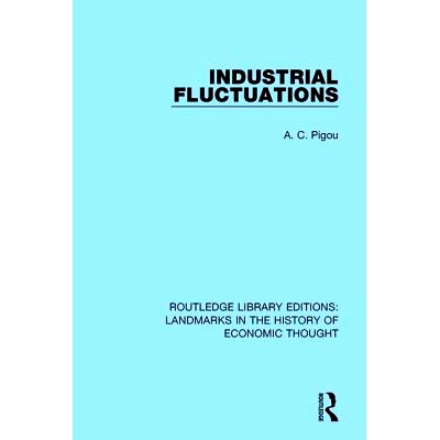 预订 Industrial Fluctuations 工业波动: 9781138217195