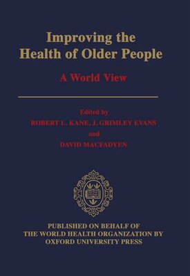 【预订】Improving the Health of Older People: A World View