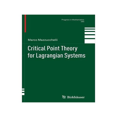 Critical Point Theory for Lagrangian Systems