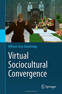 【预订】Virtual Sociocultural Convergence