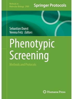 预订 Phenotypic Screening: Methods and Protocols 表型筛选：方法与协议: 9781071649848