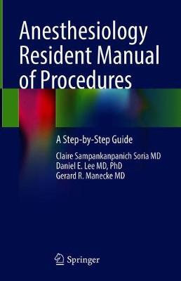 【预订】Anesthesiology Resident Manual of Procedures