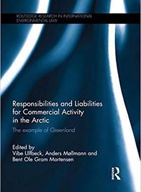 【预售】Responsibilities and Liabilities for Commercial Activity in the Arctic