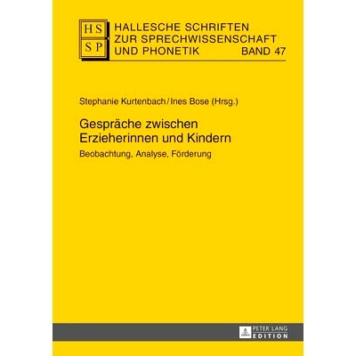 预订 Gespräche zwischen Erzieherinnen und Kindern: Beobachtung, Analyse, Förderung: 9783631629239