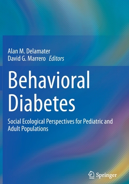 【预订】Behavioral Diabetes: Social Ecological Perspectives for Pediatric and Adult Populations
